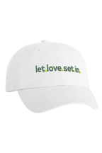 Let Love Set In Hat